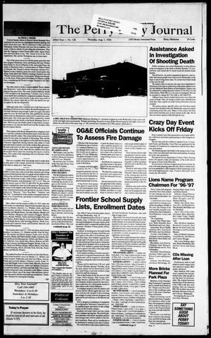 Primary view of object titled 'The Perry Daily Journal (Perry, Okla.), Vol. 103, No. 146, Ed. 1 Thursday, August 1, 1996'.