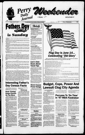 Perry Daily Journal Weekender (Perry, Okla.), Vol. 104, No. 120, Ed. 1 Friday, June 13, 1997