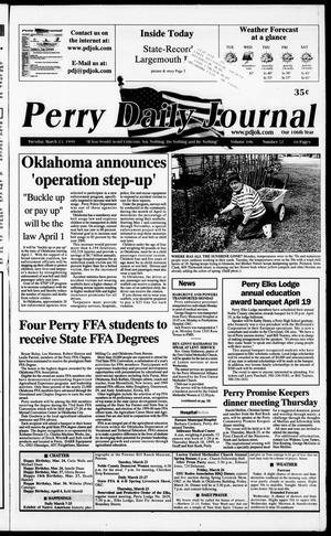 Perry Daily Journal (Perry, Okla.), Vol. 106, No. 57, Ed. 1 Tuesday, March 23, 1999