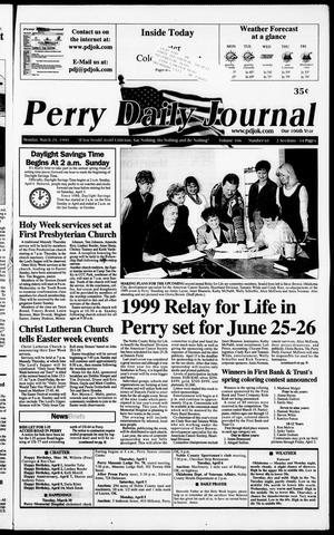 Perry Daily Journal (Perry, Okla.), Vol. 106, No. 61, Ed. 1 Monday, March 29, 1999