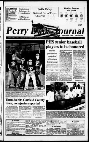 Perry Daily Journal (Perry, Okla.), Vol. 106, No. 80, Ed. 1 Friday, April 23, 1999