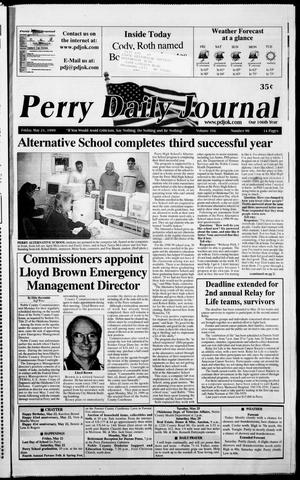 Perry Daily Journal (Perry, Okla.), Vol. 106, No. 100, Ed. 1 Friday, May 21, 1999