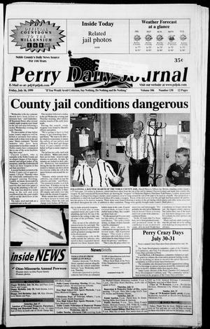 Perry Daily Journal (Perry, Okla.), Vol. 106, No. 138, Ed. 1 Friday, July 16, 1999