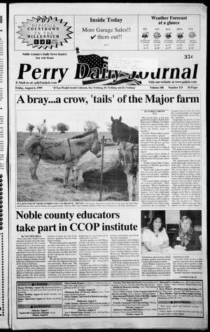 Perry Daily Journal (Perry, Okla.), Vol. 106, No. 153, Ed. 1 Friday, August 6, 1999