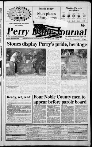 Perry Daily Journal (Perry, Okla.), Vol. 106, No. 154, Ed. 1 Monday, August 9, 1999