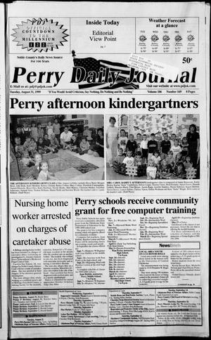 Perry Daily Journal (Perry, Okla.), Vol. 106, No. 169, Ed. 1 Tuesday, August 31, 1999