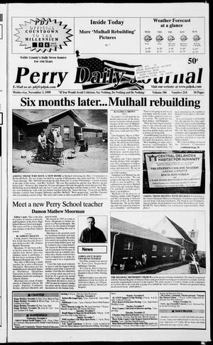 Perry Daily Journal (Perry, Okla.), Vol. 106, No. 214, Ed. 1 Wednesday, November 3, 1999
