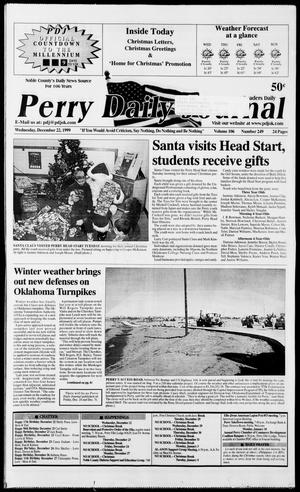 Perry Daily Journal (Perry, Okla.), Vol. 106, No. 249, Ed. 1 Wednesday, December 22, 1999