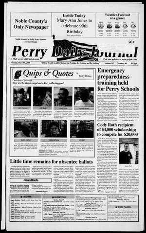 Perry Daily Journal (Perry, Okla.), Vol. 107, No. 46, Ed. 1 Monday, March 6, 2000
