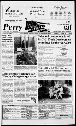 Perry Daily Journal (Perry, Okla.), Vol. 107, No. 80, Ed. 1 Friday, April 21, 2000