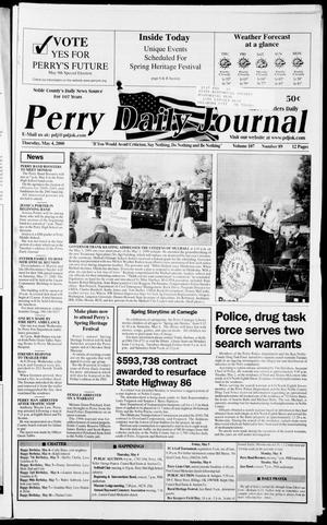 Perry Daily Journal (Perry, Okla.), Vol. 107, No. 89, Ed. 1 Thursday, May 4, 2000