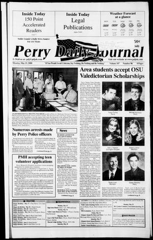 Perry Daily Journal (Perry, Okla.), Vol. 107, No. 96, Ed. 1 Monday, May 15, 2000