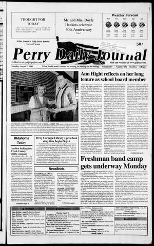 Perry Daily Journal (Perry, Okla.), Vol. 107, No. 154, Ed. 1 Monday, August 7, 2000