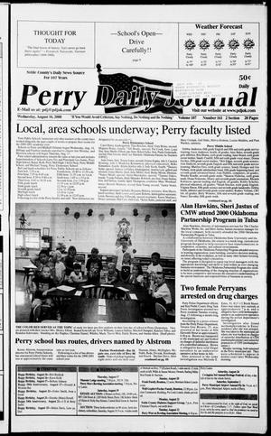 Perry Daily Journal (Perry, Okla.), Vol. 107, No. 161, Ed. 1 Wednesday, August 16, 2000