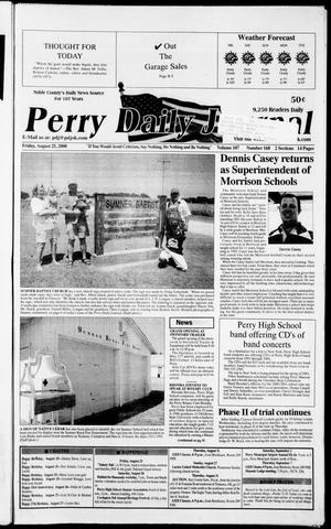 Perry Daily Journal (Perry, Okla.), Vol. 107, No. 168, Ed. 1 Friday, August 25, 2000