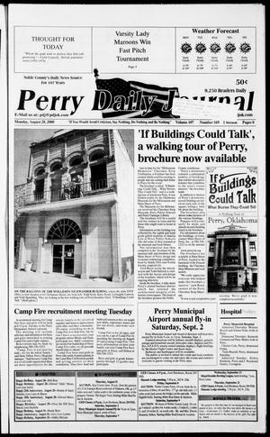 Perry Daily Journal (Perry, Okla.), Vol. 107, No. 169, Ed. 1 Monday, August 28, 2000