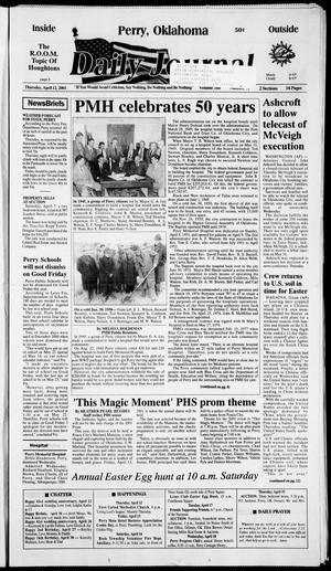Daily Journal (Perry, Okla.), Vol. 108, No. 73, Ed. 1 Thursday, April 12, 2001