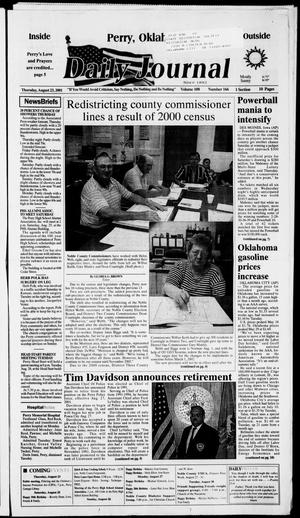 Daily Journal (Perry, Okla.), Vol. 108, No. 166, Ed. 1 Thursday, August 23, 2001