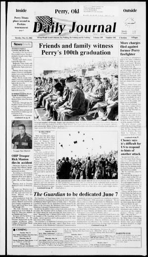 Daily Journal (Perry, Okla.), Vol. 109, No. 101, Ed. 1 Tuesday, May 21, 2002