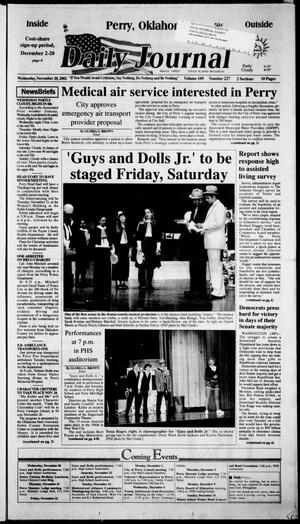 Daily Journal (Perry, Okla.), Vol. 109, No. 227, Ed. 1 Wednesday, November 20, 2002