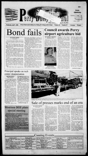 Perry Daily Journal (Perry, Okla.), Vol. 111, No. 67, Ed. 1 Wednesday, April 7, 2004