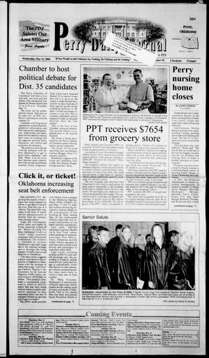 Primary view of object titled 'Perry Daily Journal (Perry, Okla.), Vol. [111], No. 92, Ed. 1 Wednesday, May 12, 2004'.
