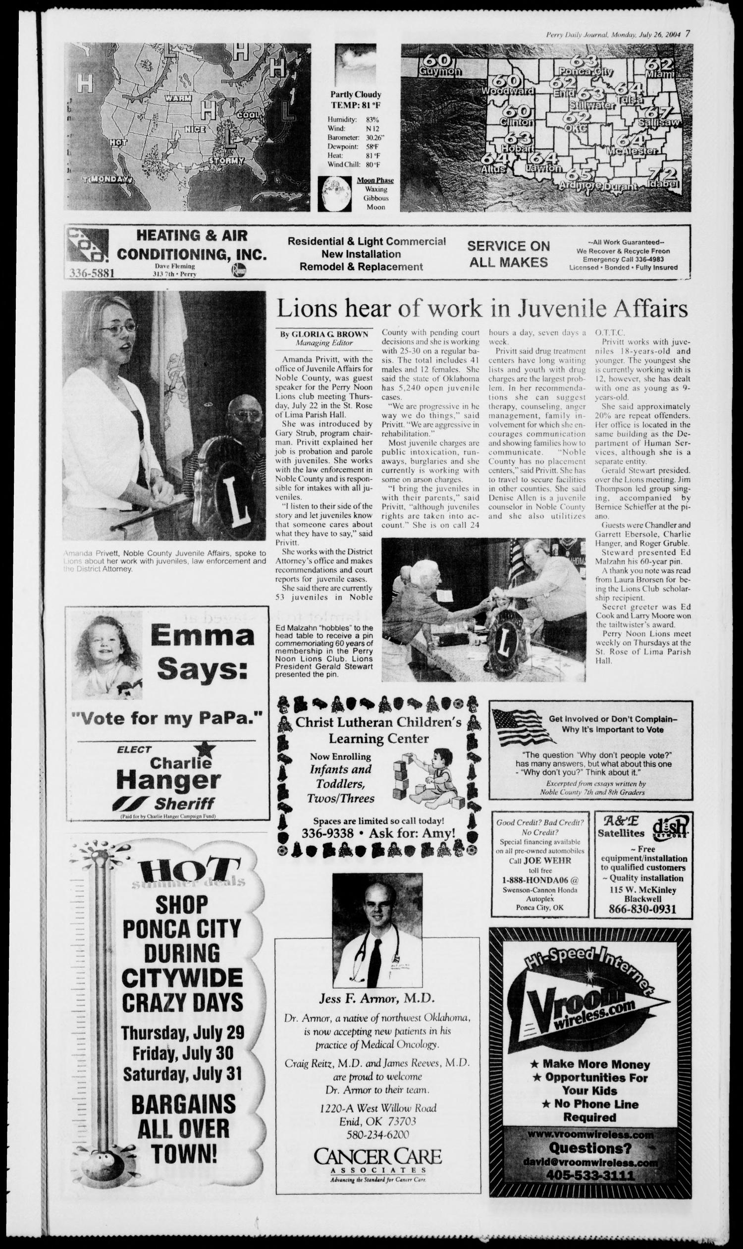 Perry Daily Journal (Perry, Okla.), Vol. 111, No. 143, Ed. 1 Monday, July 26, 2004
                                                
                                                    [Sequence #]: 7 of 10
                                                