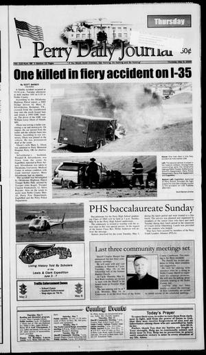 Primary view of object titled 'Perry Daily Journal (Perry, Okla.), Vol. 112, No. 88, Ed. 1 Thursday, May 5, 2005'.