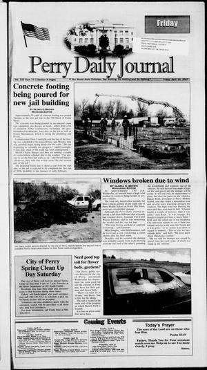 Perry Daily Journal (Perry, Okla.), Vol. 115, No. 73, Ed. 1 Friday, April 13, 2007