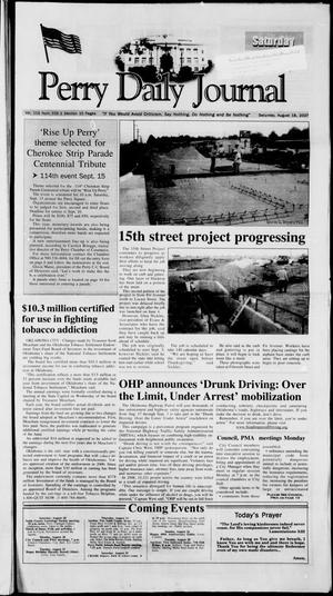Perry Daily Journal (Perry, Okla.), Vol. 115, No. 159, Ed. 1 Saturday, August 18, 2007