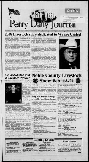 Primary view of object titled 'Perry Daily Journal (Perry, Okla.), Vol. 116, No. 29, Ed. 1 Saturday, February 9, 2008'.