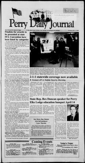 Perry Daily Journal (Perry, Okla.), Vol. 116, No. 66, Ed. 1 Thursday, April 3, 2008