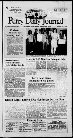 Perry Daily Journal (Perry, Okla.), Vol. 116, No. 75, Ed. 1 Wednesday, April 16, 2008