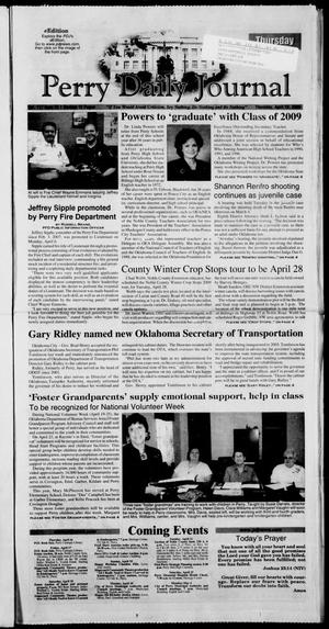 Perry Daily Journal (Perry, Okla.), Vol. 117, No. 75, Ed. 1 Thursday, April 16, 2009