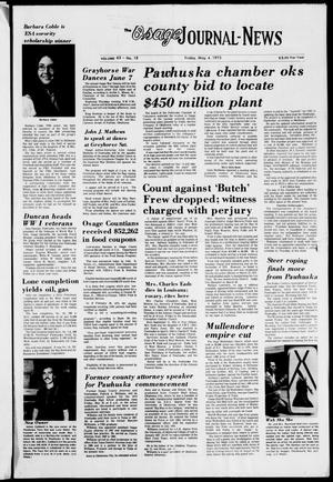 The Osage Journal-News (Pawhuska, Okla.), Vol. 63, No. 18, Ed. 1 Friday, May 4, 1973