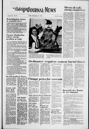 The Osage Journal-News (Pawhuska, Okla.), Vol. 64, No. 51, Ed. 1 Friday, December 21, 1973