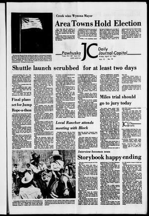 Pawhuska Daily Journal-Capital (Pawhuska, Okla.), Vol. 72, No. 70, Ed. 1 Friday, April 10, 1981