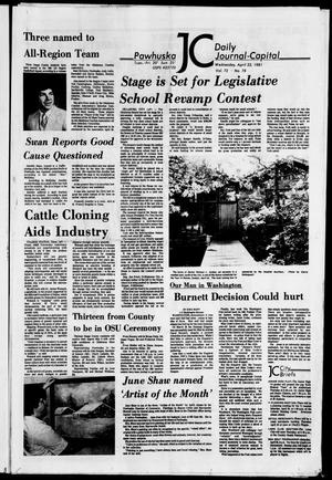 Pawhuska Daily Journal-Capital (Pawhuska, Okla.), Vol. 72, No. 78, Ed. 1 Wednesday, April 22, 1981
