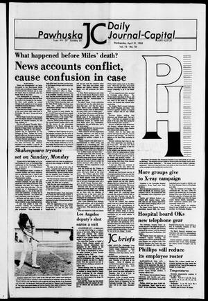 Pawhuska Daily Journal-Capital (Pawhuska, Okla.), Vol. 73, No. 78, Ed. 1 Wednesday, April 21, 1982