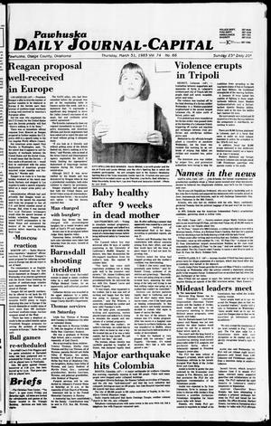 Primary view of object titled 'Pawhuska Daily Journal-Capital (Pawhuska, Okla.), Vol. 74, No. 66, Ed. 1 Thursday, March 31, 1983'.