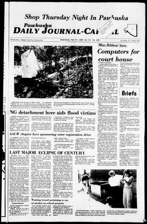 Pawhuska Daily Journal-Capital (Pawhuska, Okla.), Vol. 74, No. 108, Ed. 1 Wednesday, May 30, 1984