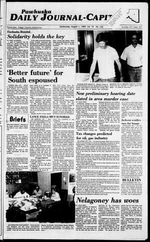 Pawhuska Daily Journal-Capital (Pawhuska, Okla.), Vol. 74, No. 152, Ed. 1 Wednesday, August 1, 1984