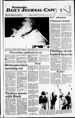 Pawhuska Daily Journal-Capital (Pawhuska, Okla.), Vol. 75, No. 18, Ed. 1 Friday, January 25, 1985