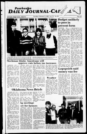 Pawhuska Daily Journal-Capital (Pawhuska, Okla.), Vol. 75, No. 25, Ed. 1 Tuesday, February 5, 1985