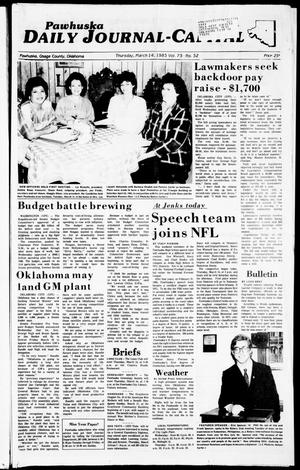Pawhuska Daily Journal-Capital (Pawhuska, Okla.), Vol. 75, No. 52, Ed. 1 Thursday, March 14, 1985