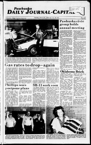 Pawhuska Daily Journal-Capital (Pawhuska, Okla.), Vol. 75, No. 60, Ed. 1 Tuesday, March 26, 1985