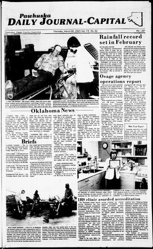 Pawhuska Daily Journal-Capital (Pawhuska, Okla.), Vol. 75, No. 62, Ed. 1 Thursday, March 28, 1985