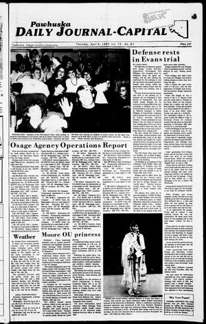 Pawhuska Daily Journal-Capital (Pawhuska, Okla.), Vol. 75, No. 67, Ed. 1 Thursday, April 4, 1985