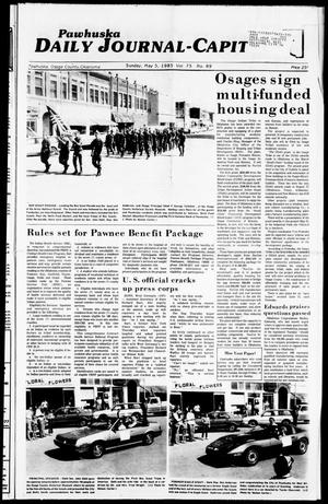 Pawhuska Daily Journal-Capital (Pawhuska, Okla.), Vol. 75, No. 89, Ed. 1 Sunday, May 5, 1985