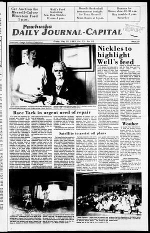 Pawhuska Daily Journal-Capital (Pawhuska, Okla.), Vol. 75, No. 93, Ed. 1 Friday, May 10, 1985